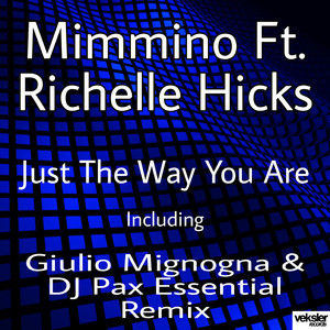 Just The Way You Are (Giulio Mignogna & DJ Pax Essential Remix)