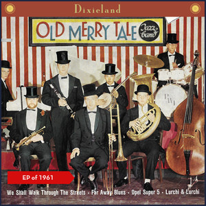 Old Merry Tale Jazz Band (EP of 1961)