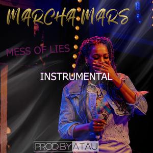 MESS OF LIES (Instrumental Version)