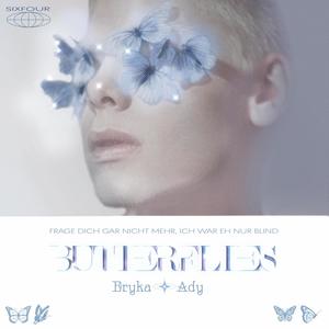 BUTTERFLIES (feat. ady asadict) [Explicit]