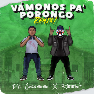 Vámonos Pa' Porongo (Remix Extended Version)