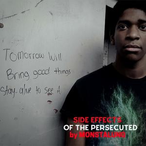 Side Effects of the Persecuted
