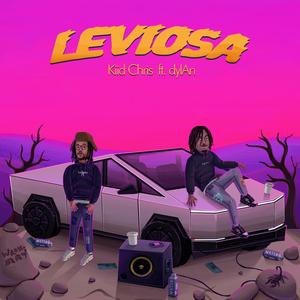 LEVIOSA (feat. dylAn) [Explicit]