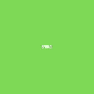 Spinaci (Explicit)