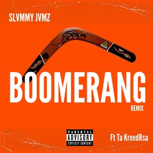 Boomerang (Remix|Explicit)