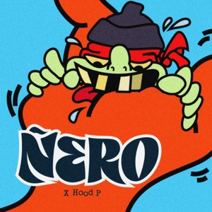 Ñero (Explicit)