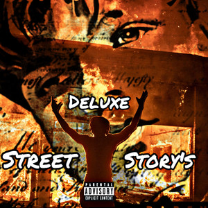 Street storys (Deluxe) [Explicit]