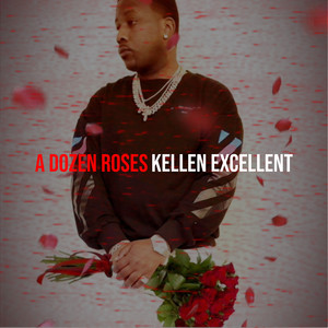 A Dozen Roses (Explicit)