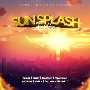 SunSplash Riddim (Explicit)