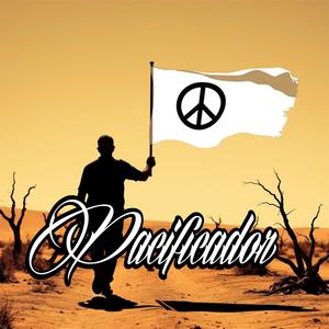 Pacificador (Explicit)