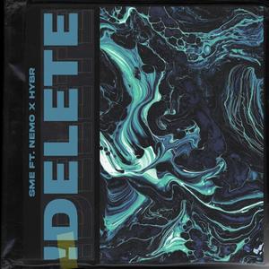 !Delete(feat. Sme, Dreaty & Hybr)