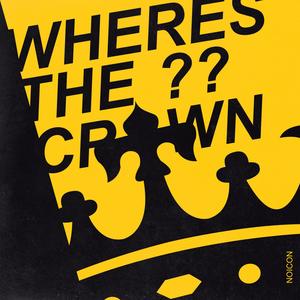 WHERE´S THE CROWN ?? (Explicit)