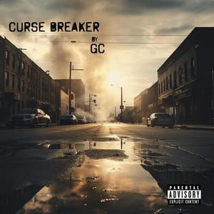 Curse Breaker (Explicit)