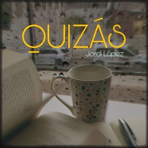 Quizás