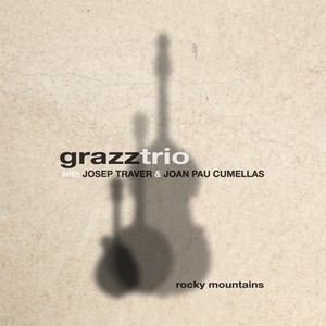 Rocky Mountains(feat. Josep Traver & Joan Pau Cumellas)