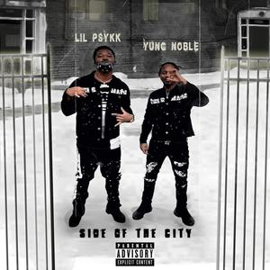 Side of tha city(feat. Yung Noble) (Explicit)