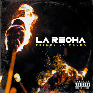 Prende la Mecha (Explicit)