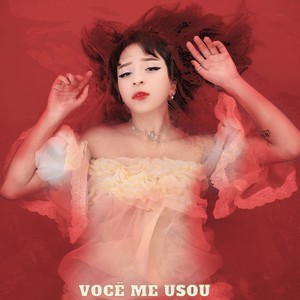 Você Me Usou