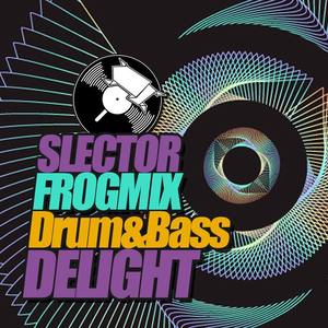 Selector FrogMix DnB Delight