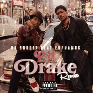 Lil Drake (feat. ENPHAMUS) (REMIX|Explicit)