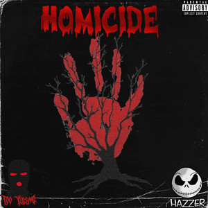 Homicide (Explicit)