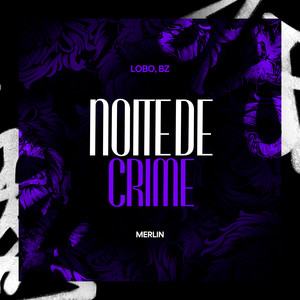 Noite de Crime (Explicit)