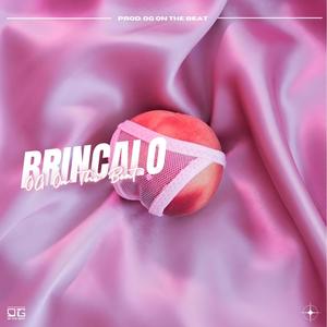 BRINCALO (Explicit)