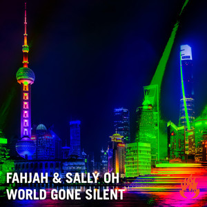 World Gone Silent (Original Mix)