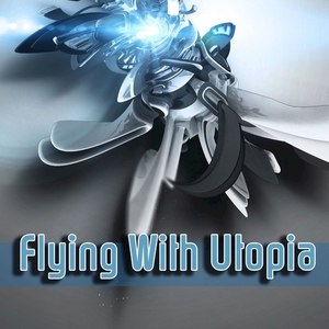 Flying with Utopia