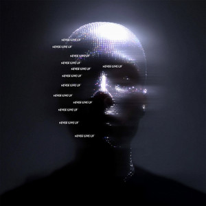 Never Give Up (Explicit)