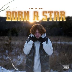 Born A Star (Explicit)