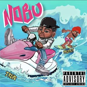 NOBU (feat. Presset) [Explicit]