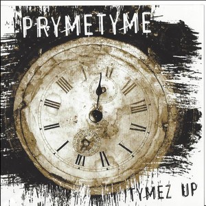 Tymez Up (Explicit)