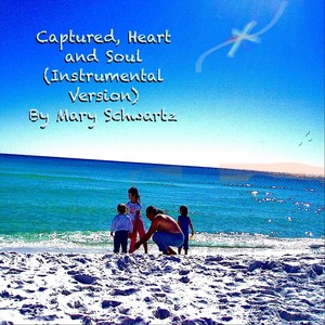 Captured, Heart and Soul (Instrumental Version)
