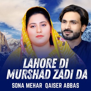 LAHORE DI MURSHAD ZADI DA