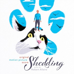 Shedding (Original Motion Picture Soundtrack)