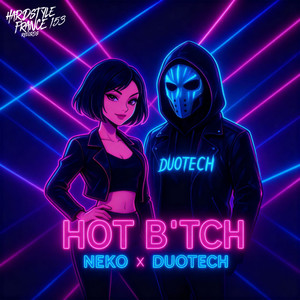 HOT B'TCH (Explicit)