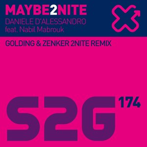 Maybe2nite (Golding & Zenker 2Nite Remix)