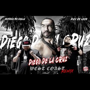 De La Cruz (feat. Skipdogg Tha Soulja) [West Coast Remix]