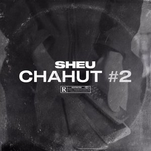 Shheu-Chahut#2