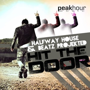 Hit The Door (Original Mix)