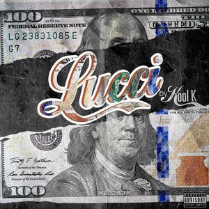 Lucci (Explicit)