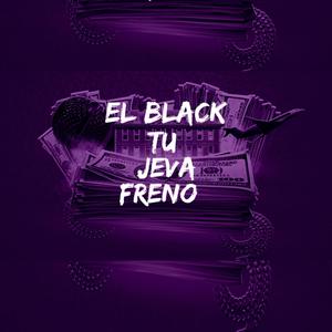 Tu Jeva Freno (Explicit)