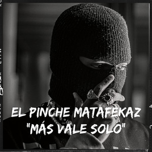 Más Vale Solo