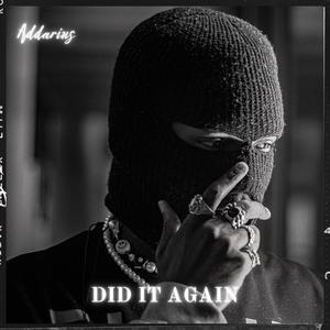 Did it again (Explicit)