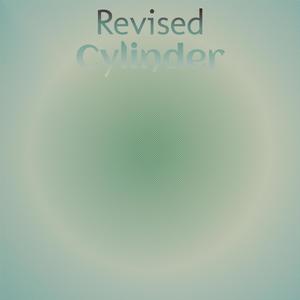 Revised Cylinder