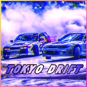 Tokyo Drift mix