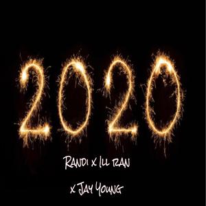 2020 (feat. Randi & J.A.Y. Young)