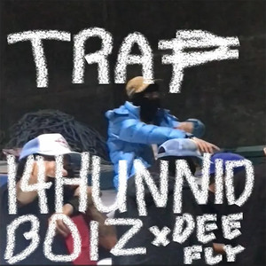 Trap (Explicit)