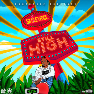 Still High (Explicit)